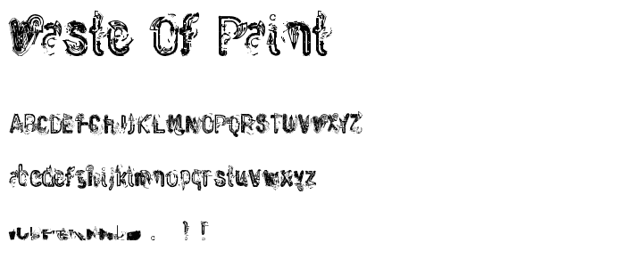 Waste of Paint font